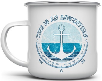 Nautical Mug, Sailing Mug, Anchor Mug, Boat Mugs, Campfire Mug, Outdoor Camp Mugs, Camping Mug, Camper Coffee Mug, This is an Adventure Mug