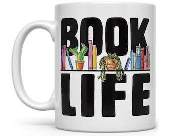 Book Life Mug, Book Lover Gift, Book Mug, Bookish Mug, Bookish Gifts, Reading Coffee Mug, Bookworm Mug, Bookworm Gifts, Gift For Librarian