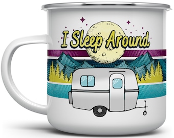 I Sleep Around Funny Camper Coffee Mug, Van Life Camp Mug, Wanderlust Travel Explore Mug, Outdoor Campfire Mug, Camping Nature Lover Gift