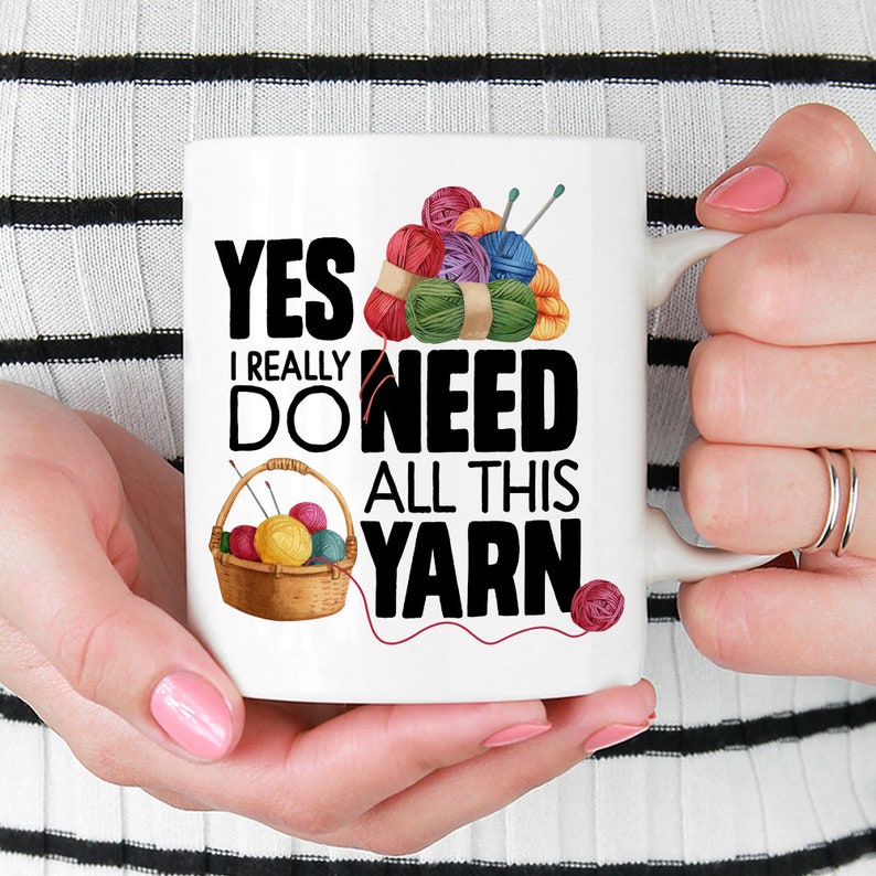 Knitting Coffee Mug, Yarn Lover Cup, Crocheting Mug, Yarn Mug, Yarn Collector, Gifts for Knitters, Knitting Lover, Gift For Crochet Lovers image 2
