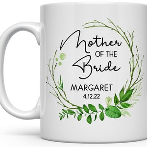 Mother of the Bride Mug, Personalized Mother of the Bride Gifts, Wedding Coffee Mug, Bridal Party Gift, Wedding Gift for Mother