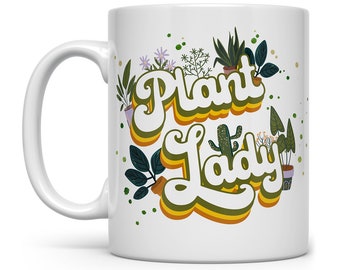 Plant Lady Mug, Plant Mug, Houseplant Lover Cup, Gardener Gift, Green Thumb Gift, Plant Nursery Owner Gift, Garden Lover, Plant Collector