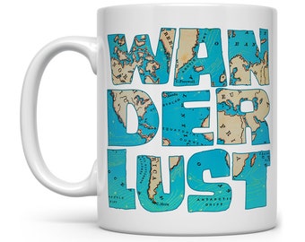 Wanderlust Coffee Mug, Gift for Traveler, Explore Mug, Travel Lover mug, Gypsy Travel Mug, Motivational Mug, Boho Mug, Graduation Gift