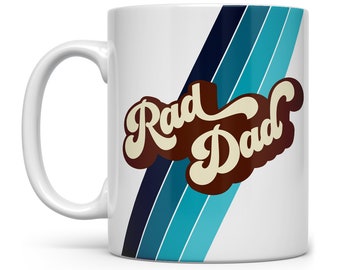 Rad Dad Retro Coffee Mug, Father's Day Mug, Fun Dad Mug, Birthday Gift for Dad, Gift from Kids Daughter Son Husband Wife