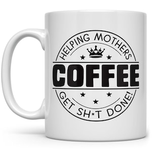 Funny Mom Mug, Mom Coffee Mug, Mother&#39;s Day Mug, Funny Coffee Mug, Cool Mom Mug, Mother&#39;s Day Gift, Gift for Mom, Mom Birthday Gift, Fun Mug