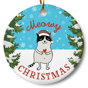 Cat Christmas Ornament, Meowy Christmas Ornament, Cat Ornament, Cat Lover Christmas Gift, Holiday Cat Ornaments, Christmas Tree Ornaments image 1