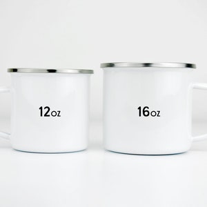 May include: Two white enamel mugs with silver rims. The mug on the left is 12 oz and the mug on the right is 16 oz.