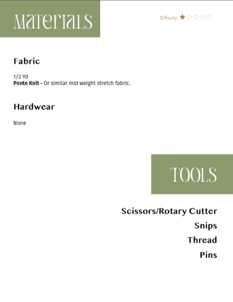 May include: A list of materials and tools needed for a sewing project. The materials include 1/2 yard of ponte knit fabric. The tools include scissors or a rotary cutter, snips, thread, and pins.
