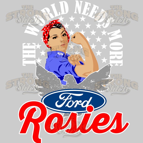 The World Needs More Rosies Ford Motor Company 300dpi PNG Digital Art