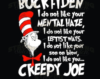 Buck Fiden Creepy Joe Biden Linker Seuss 300dpi PNG Digitaldruck
