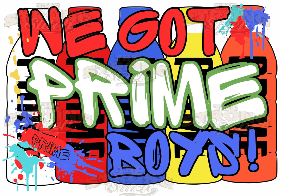 We Got Prime Boys Drink Colorful 300dpi PNG Digital Print - Etsy
