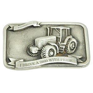 Vintage John Deere Belt Buckle I Drive A 7600 With Pride Tractor Serial #001249