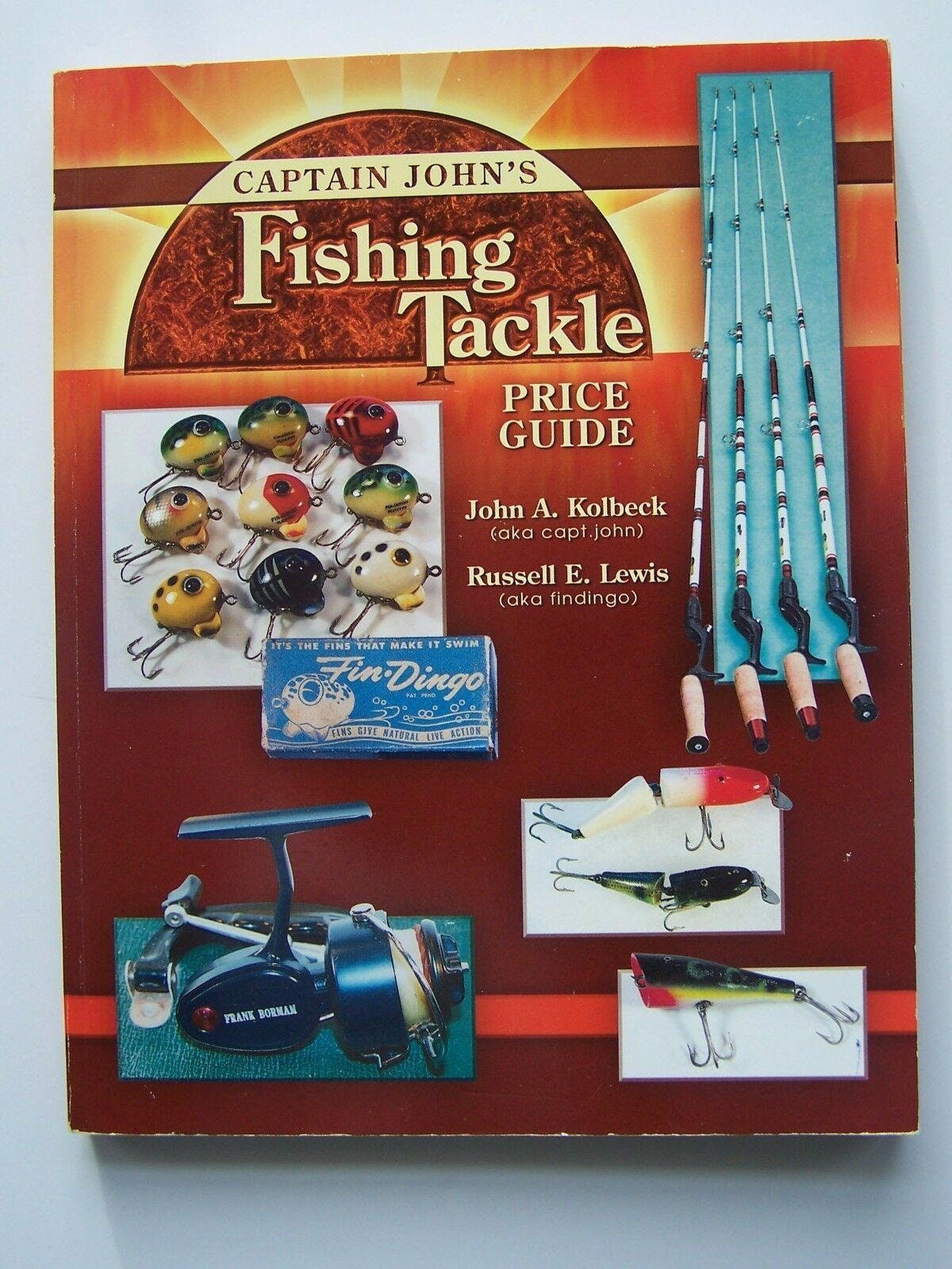 Captain Johns Book Fishing Tackle Price Guide John A Kolbeck