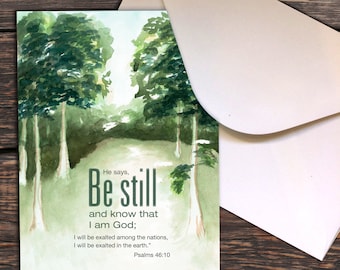 Psalm 46:10 Be Still and know that I am God