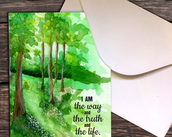 John 14:6 I am the way and the truth and the life.