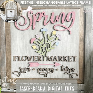 Puede incluir: Un letrero de madera con la palabra "Spring" en escritura rosa, un arreglo floral y las palabras "Flower Market". El letrero incluye el texto "roses, peonies, tulips" y "Laser-Ready Digital Files."