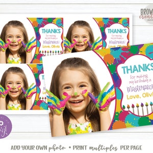 May include: Thank you cards with a colorful paint splatter design. The cards feature a photo placeholder and the text "Thanks for making my birthday a Masterpiece! Love, Olivia".