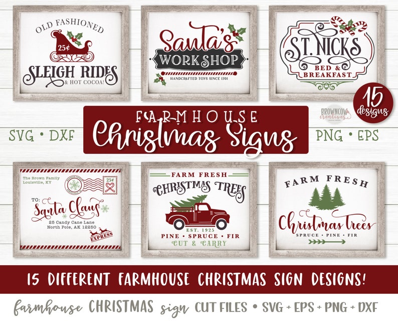 May include: 15 different farmhouse Christmas sign designs. The signs feature various Christmas themes, including Santa's Workshop, sleigh rides, and farm fresh Christmas trees. The signs are available in SVG, DXF, PNG, and EPS file formats.