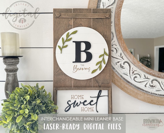 Interchangeable Leaner Base Laser Files: Home Decor SVG (Digital Download)