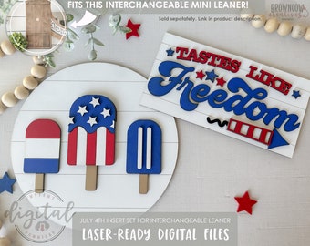 Fourth of July Leaner Insert Laser Files: Patriotic Popsicle Decor (Digital Download)