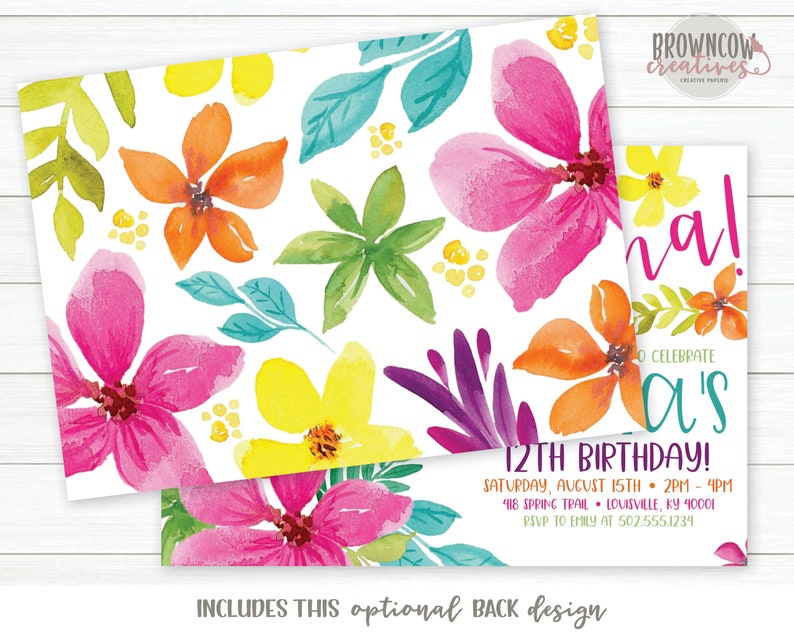 May include: Tropical floral birthday invitation with a watercolor design. The invitation features a pink, yellow, and orange floral pattern with green leaves. The text on the invitation reads "Let's Celebrate [Name]'s 12th Birthday!" with the date, time, and location of the party.