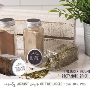 May include: Four glass spice jars with labels that say "Oregano" and "Cinnamon". The labels are round and have a floral design. The jars are sitting on a white surface with a plant in a galvanized pot in the background. The text "INCLUDES ROUND and RECTANGLE SPICE LABELS" is written below the jars. The text "easily ADJUST sizes OF THE LABELS - SVG | DXF | PNG" is written below the text about the labels.