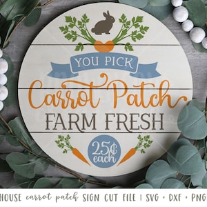 Easter Carrot Patch Farmhouse Round Sign SVG File, Digital File, Instant Download