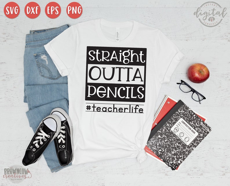 Straight Outta Pencils Teacher/Back to School SVG, DIGITAL DOWNLOAD image 1