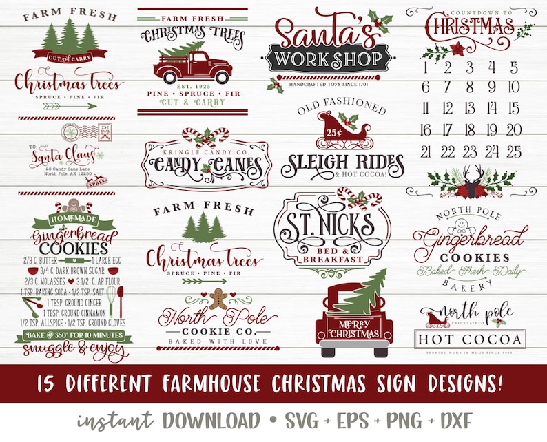 May include: A set of 15 farmhouse Christmas sign designs in red, green, and white. The signs feature various Christmas themes, including Santa's Workshop, gingerbread cookies, sleigh rides, and Christmas trees. The signs are perfect for adding a festive touch to your home decor.