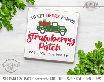 Farm Fresh Strawberry Patch Sign SVG/Cut File DIGITAL FILE
