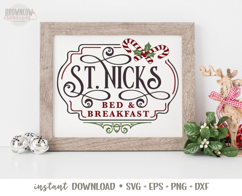 May include: A white sign with a red and green border and a red and green candy cane design. The sign says "St. Nicks Bed & Breakfast".