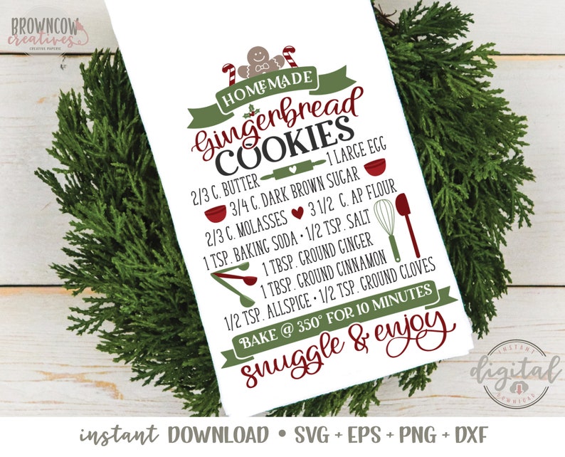 May include: A printable recipe card for gingerbread cookies with a red and green color scheme. The recipe includes ingredients like butter, dark brown sugar, molasses, and spices. The text reads "Homemade Gingerbread Cookies" and "Bake @ 350&deg; for 10 minutes, snuggle & enjoy".