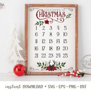 May include: A wooden framed sign with a white background and a red and green Christmas countdown design. The sign says "Countdown to Christmas" and features numbers 1 through 25.
