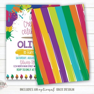 May include: A colorful invitation for a child's birthday party. The invitation features a paint splatter design with the words "Let's Celebrate" and "Olivia is turning..." The back of the invitation has a colorful striped design.