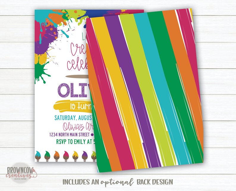 May include: A colorful invitation for a child's birthday party. The invitation features a paint splatter design with the words "Let's Celebrate" and "Olivia is turning..." The back of the invitation has a colorful striped design.