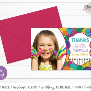 May include: A colorful thank you card with a photo of a child with paint on their hands and face. The card says "Thanks for making my birthday a Masterpiece! Love, Olivia".