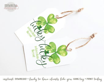 Lucky to Have Clients Like You St. Patrick's Day Treat Tag, St. Patrick's Day Hanging Gift Tag, St. Patrick's Day Gift Tag, Instant Download