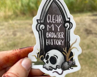 Clear my Browser History Sticker