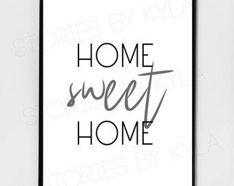 Home Sweet Home - Digital Download