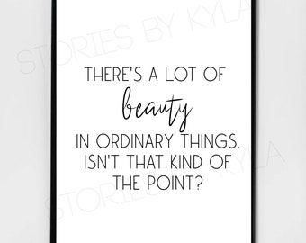 The Office Pam Beesly Beauty in Ordinary Things Quote - Digital Download