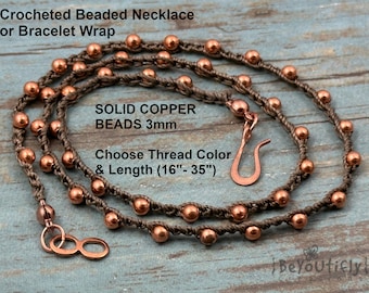 Beaded Wrap Bracelet OR Necklace, SOLID COPPER Beaded Crocheted Necklace, Boho Knotted Necklace, Thread Bracelet, Choose Color and Length