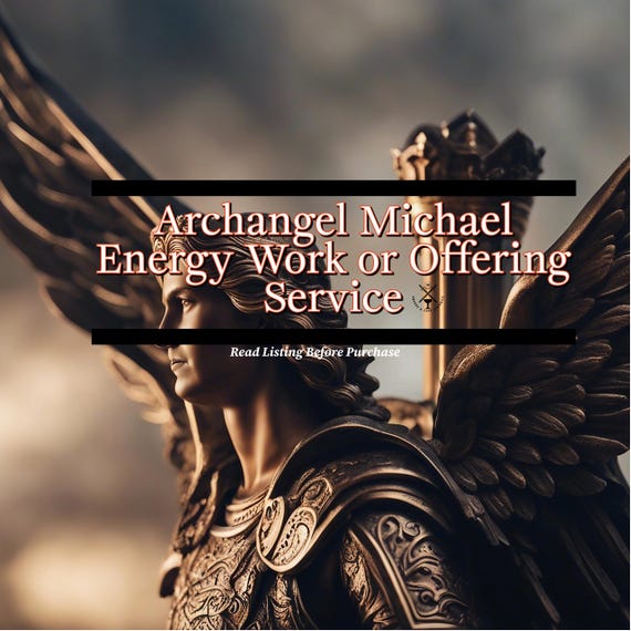 Archangel Michael Energy or Offering Service