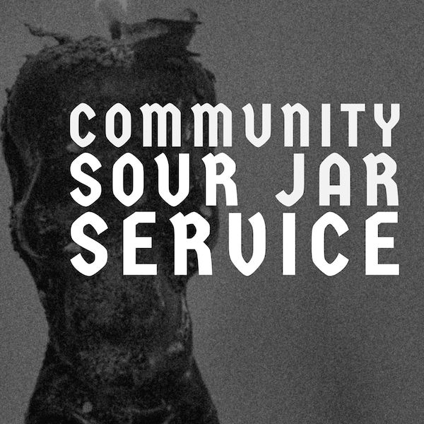 Community Sour Jar READ LISTING