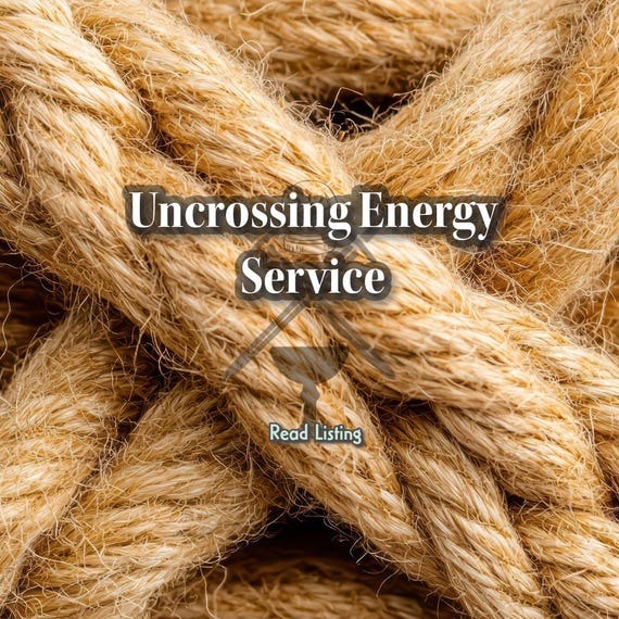 Uncrossing Service Energy Work