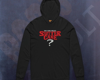 Sutter Cane Unisex Hoodie