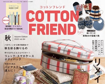 Cotton Friend 2022 Autumn Edition Vol. 84 ~ コットンフレンド2022年秋号 Vol.84 ~ Japanese Sewing Book ~ Japanese Sewing Magazine ~ Bags ~ Boutique Sha