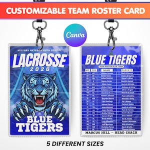 May include: A customizable team roster card for the Victory Heights High School lacrosse team, the Blue Tigers. The design features a blue tiger graphic, the text 2026, and a detailed roster table listing player names, positions, and parents.