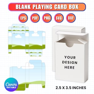 Puede incluir: Una caja de cartas en blanco blanca con el texto "YOUR DESIGN HERE". La caja mide 6,35 cm x 8,89 cm. La imagen también muestra la plantilla de diseño de la caja y los iconos de tipo de archivo: EPS, PDF, PNG, SVG y DXF. El texto "BLANK PLAYING CARD BOX" está en la parte superior.
