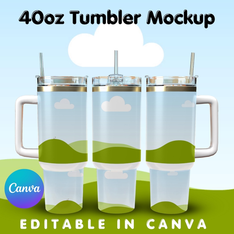 K&ouml;nnte beinhalten: Ein Mockup eines 40oz Tumblers mit einem gr&uuml;nen, blauen und wei&szlig;en Landschaftsdesign. Der Tumbler ist aus Edelstahl und hat einen Strohhalm. Der Text "Editable in Canva" befindet sich am unteren Rand des Bildes.