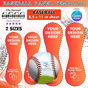 May include: Baseball panel template with the text "BASEBALL PANEL TEMPLATE". The design includes a baseball, orange shapes with the text "YOUR DESIGN HERE", and the text "8.5 x 11 in sheet". The template is available in PDF, JPG, SVG, and PNG formats.